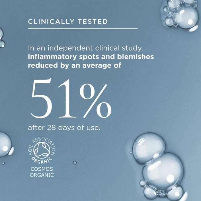 ocean dive texture and stat: Clinically Tested, In an independent clinical study, inflammatory spots and blemishes reduced by an average of 51% after 28 days of use. Features the Soil Association Organic COSMOS logo.