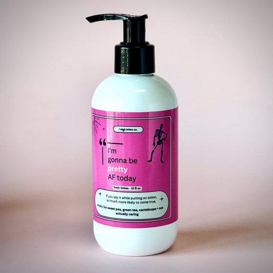 Pretty AF Lotion